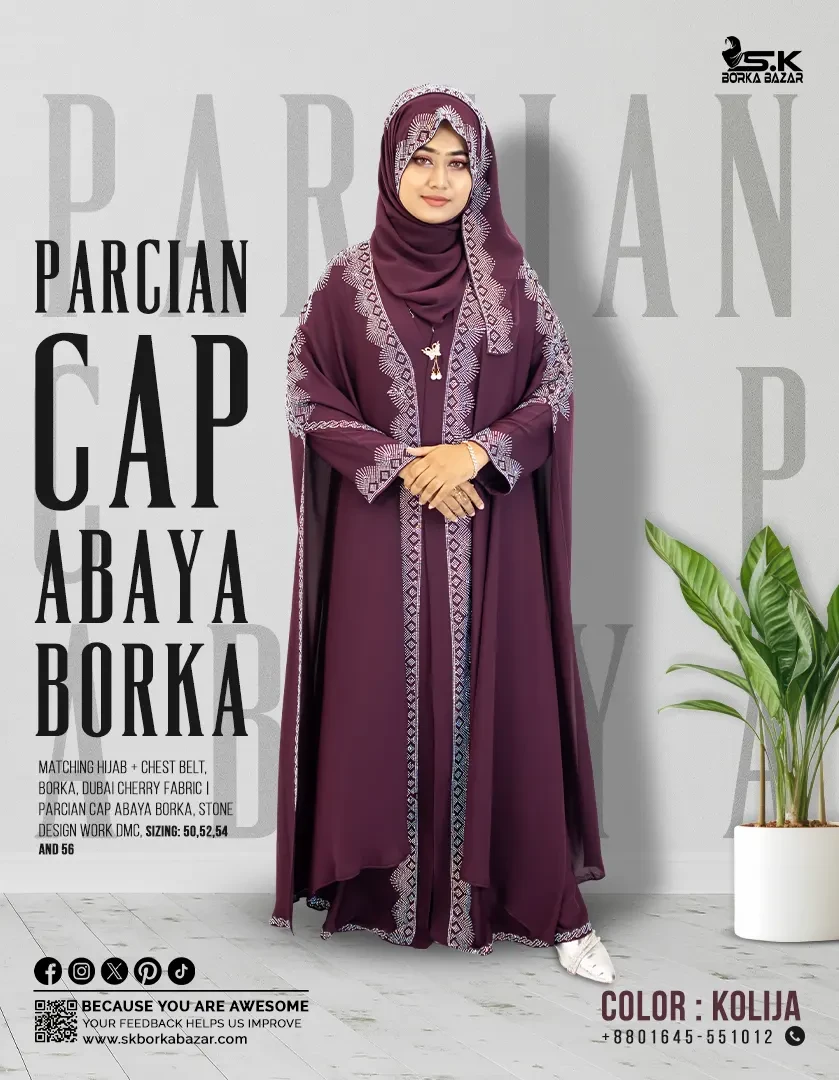 New Parcian Cap Abaya Borka Collection Kolija Colour