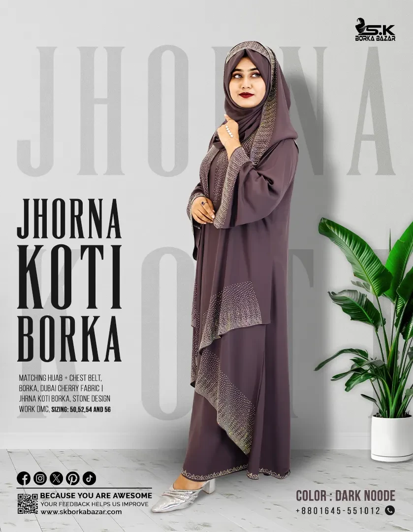 New Jhorna Koti Borka Collection Durk Nood Colour